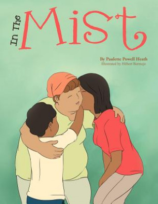 Knjiga In the Mist Paulette Powell Heath