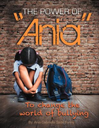 Carte Power of Ania to Change the World of Bullying Ania Funny