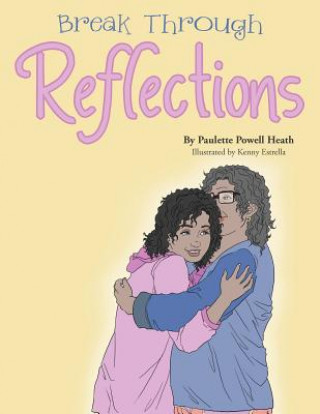 Libro Break Through Reflections Paulette Powell Heath