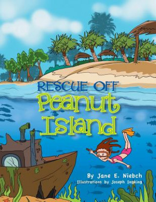 Kniha Rescue Off Peanut Island Jane E Niebch