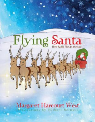 Książka Flying Santa Margaret Harcourt West