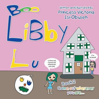 Kniha Libby Lu Princess Victoria Isi-Obuseh