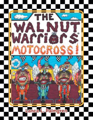 Книга Walnut Warriors (R) (Motocross) Lance L Palmgren