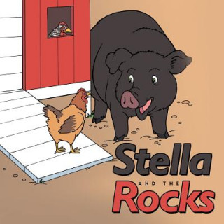 Knjiga Stella and the Rocks L M H Dries