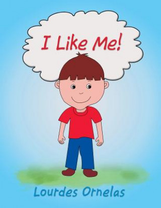 Kniha I Like Me! Lourdes Ornelas