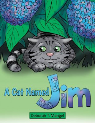 Книга Cat Named Jim Deborah T Mangel