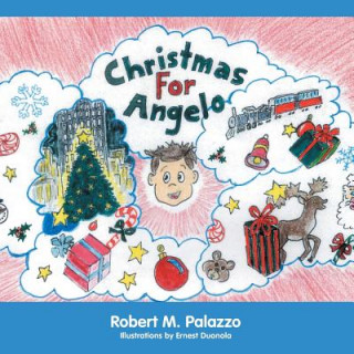 Buch Christmas for Angelo Robert M Palazzo