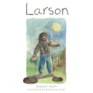 Knjiga Larson Dawn Hull