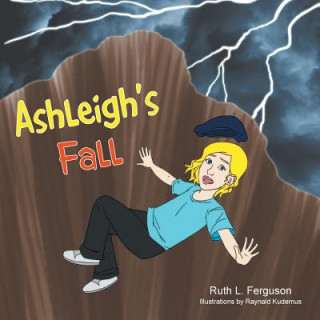 Kniha Ashleigh's Fall Ruth L Ferguson