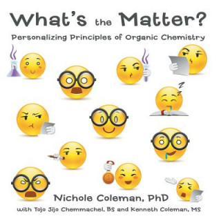 Kniha What's the Matter? Phd Nichole Coleman