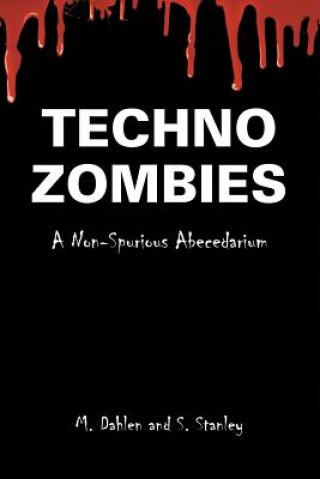 Knjiga Techno Zombies M. DAHLEN
