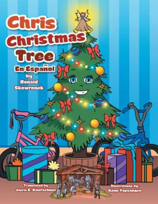 Könyv Chris Christmas Tree Ronald Skowronek