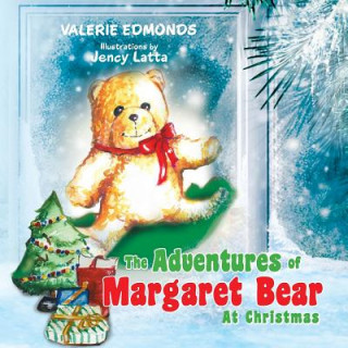 Kniha Adventures of Margaret Bear Valerie Edmonds