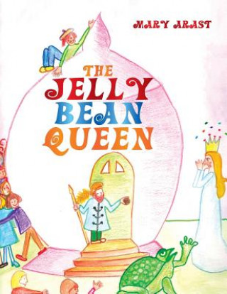 Kniha Jelly Bean Queen Mary Arast