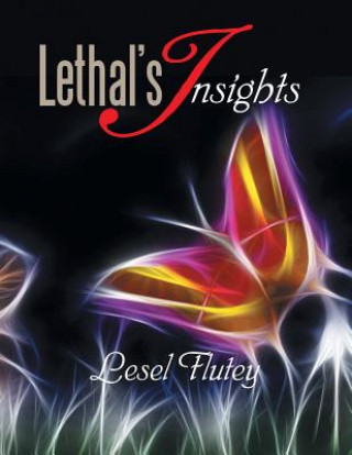 Knjiga Lethal's Insights Lesel Flutey