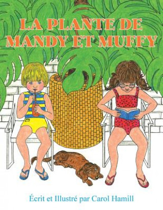 Książka Plante de Mandy Et Muffy Carol Hamill