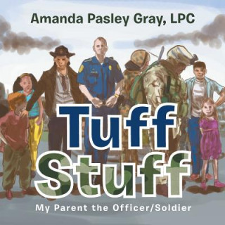 Libro Tuff Stuff Amanda Pasley Gray Lpc