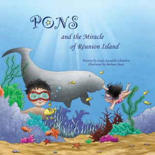 Könyv Pons and the Miracle of Reunion Island Linda Kandelin Chambers