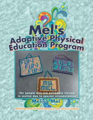 Boek Mel's Adaptive Physical Education Program Melisa Mel