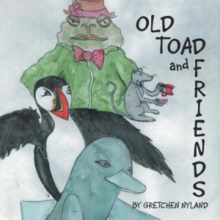 Boek Old Toad Friend Gretchen Nyland