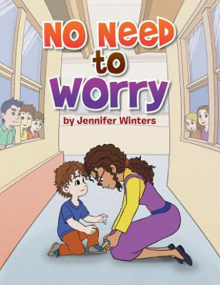 Book No Need to Worry Jennifer Winters