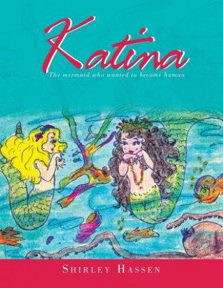 Knjiga Katina Shirley Hassen