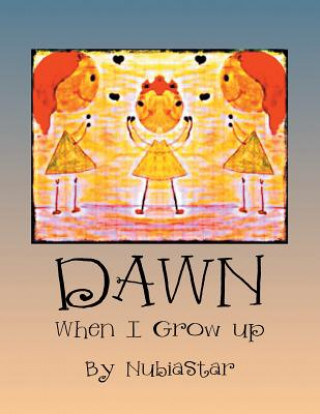Knjiga Dawn Nubiastar