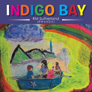 Knjiga Indigo Bay Rm Sutherland (Rwanda)