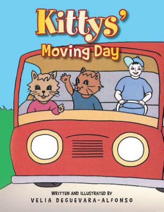 Könyv Kittys' Moving Day Velia Deguevara-Alfonso