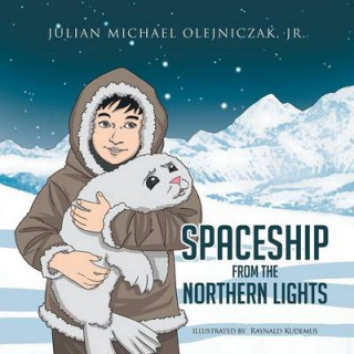 Carte Spaceship from the Northern Lights Julian Michael Olejniczak Jr