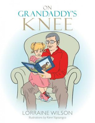 Carte On Grandaddy's Knee Lorraine Wilson