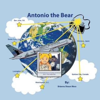 Kniha Antonio the Bear Brianna S Moss