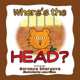 Libro Where's the Head? Surumya Bhargava