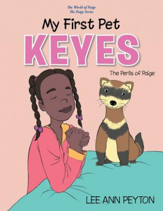 Knjiga My First Pet, Keyes Lee Ann Peyton