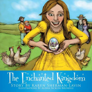Knjiga Enchanted Kingdom Karen Sherman-Lavin