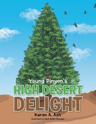 Carte Young Pinyon's High Desert Delight Karen a Ash