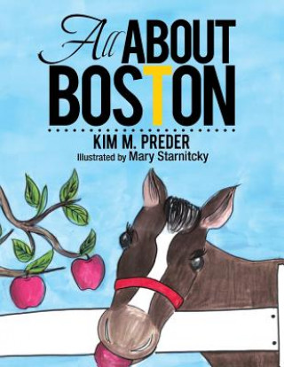 Knjiga All about Boston Kim M Preder