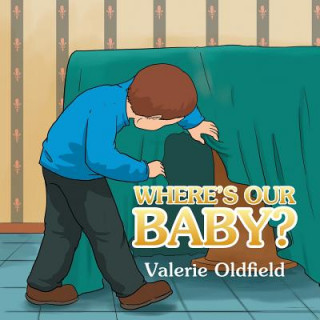 Carte Where's Our Baby? Valerie Oldfield