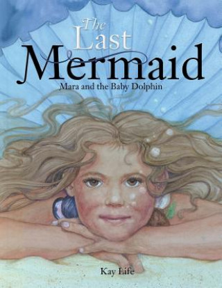 Livro Last Mermaid Kay Life