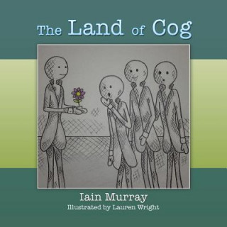 Könyv Land of Cog Iain Murray