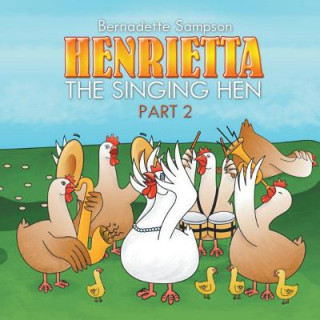 Carte Henrietta the Singing Hen Bernadette Sampson