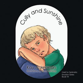 Kniha Cully and Sunshine Kay Ackerman