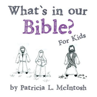 Carte What's in Our Bible? Patricia McIntosh