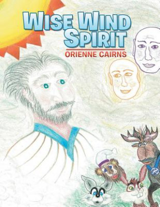 Buch Wise Wind Spirit Orienne Cairns