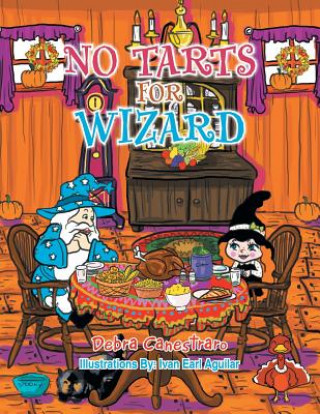Kniha No Tarts for Wizard Debra Canestraro
