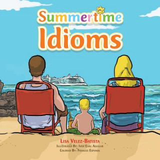 Kniha Summertime Idioms Lisa Velez-Batista