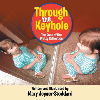 Kniha Through the Keyhole Mary Joyner - Stoddard