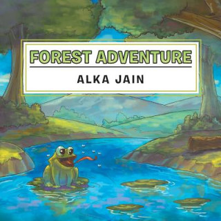 Książka Forest Adventure Alka Jain