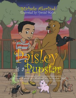 Libro 'Paisley Is a Pupstar' Michele Akerlind