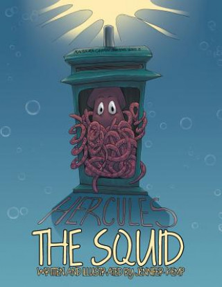 Knjiga Hercules the Squid Jennifer Kemp
